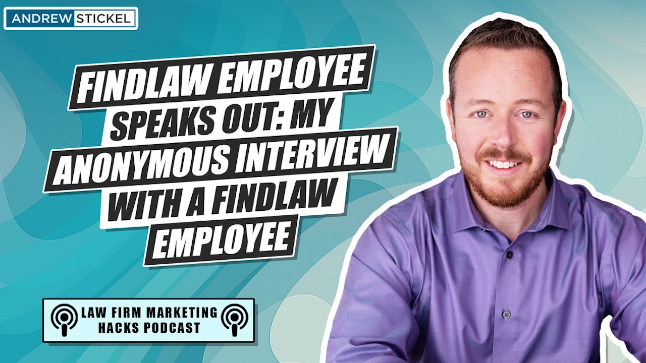 FindLaw: Interview With an Anonymous FindLaw Employee - YouTube