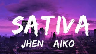 Jhen Aiko  Sativa s Ft Rae Sremmurd  S  