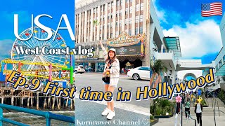 [🇺🇸]Ep.9 เที่ยว Santa Monica และ Hollywood walk of fame ครั้งแรกของเรา 🏖️💕🌊