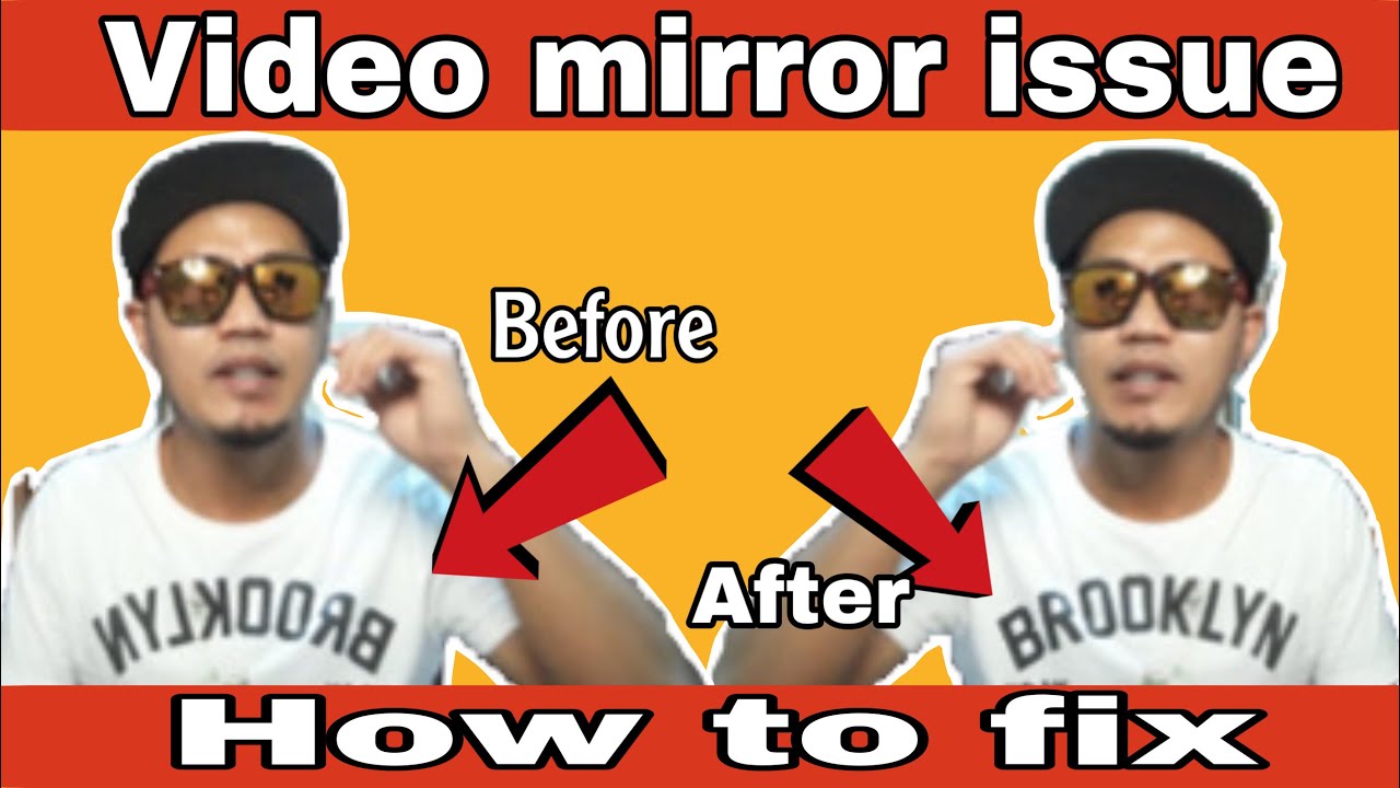 How to fix video mirror issue YouTube