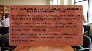 What Challenges Do First-gen Latino Students Face In Higher Education? - Latino Education in America