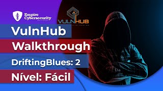 02#Easy​ - Driftingblues 2 - #VulnHub​ "WordPress Hacking, SSH Lateral Mov, Nmap Privilege Esc"