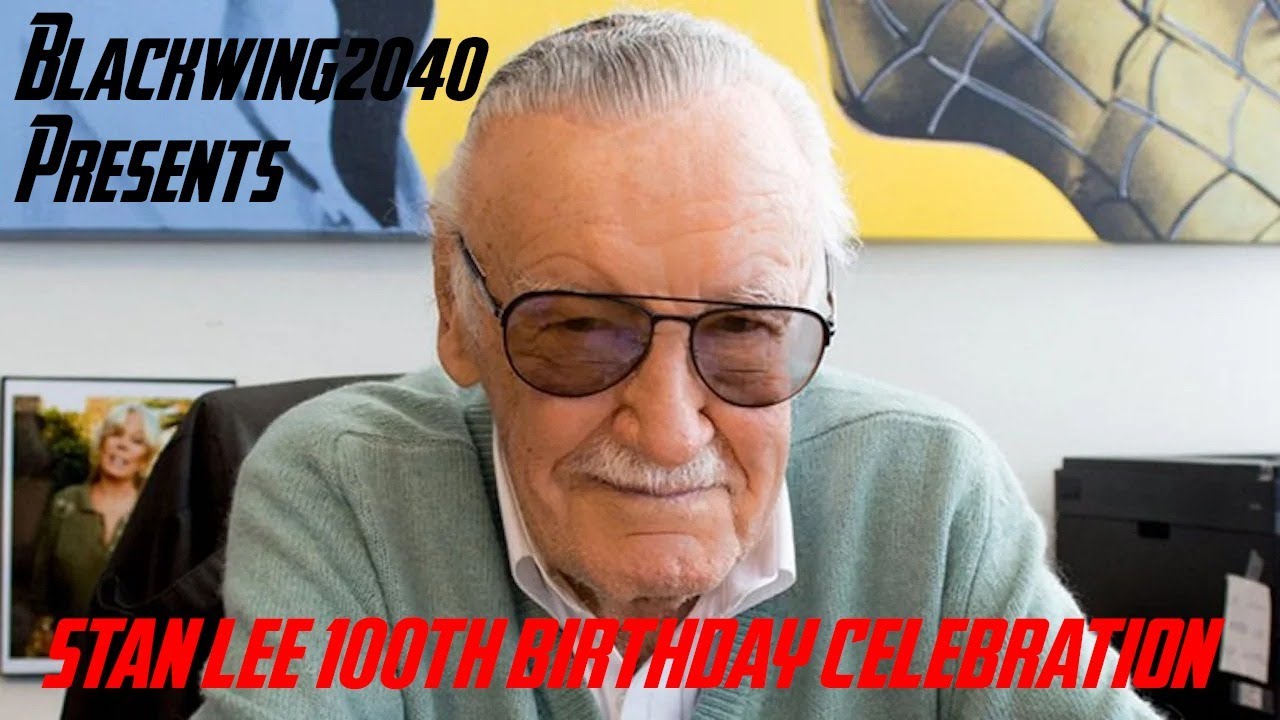 Stan Lee 100th Birthday Celebration YouTube