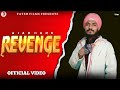 Revenge official ajad hans  snipxr  latest punjabi songs 2024  fateh films