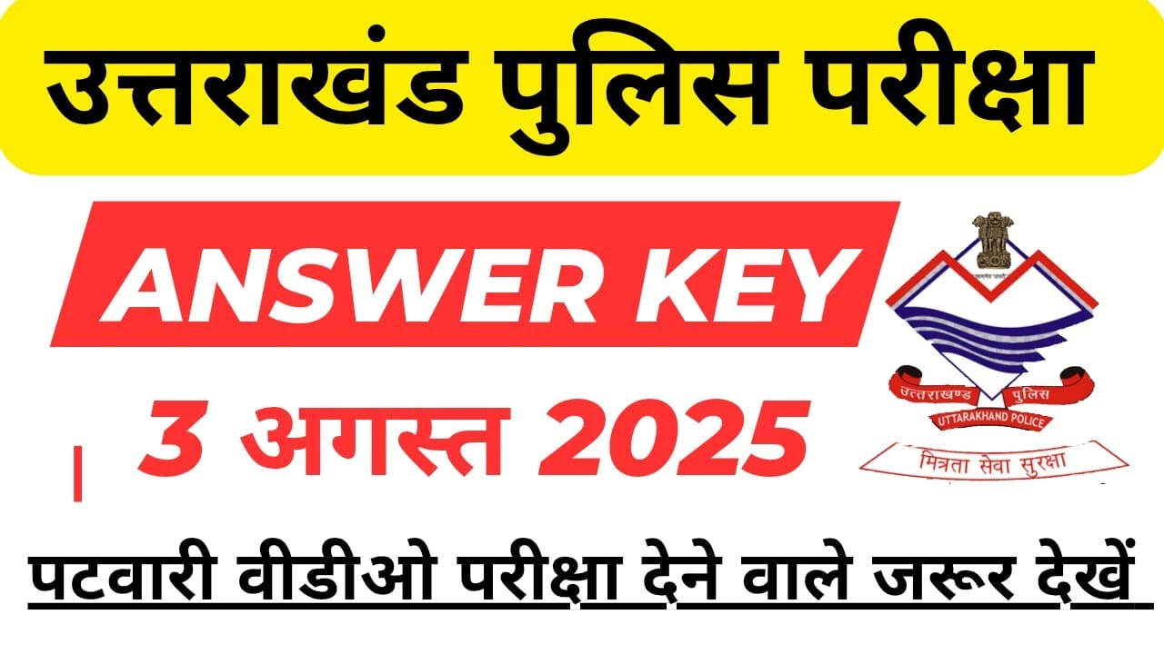 3 August UK Police Paper 2025 | Full Answer Key with Explanation