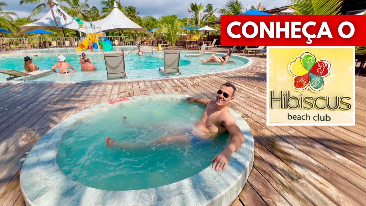 COMO É O HIBISCUS BEACH CLUB NA PRAIA DE IPIOCA EM MACEIÓ ALAGOAS