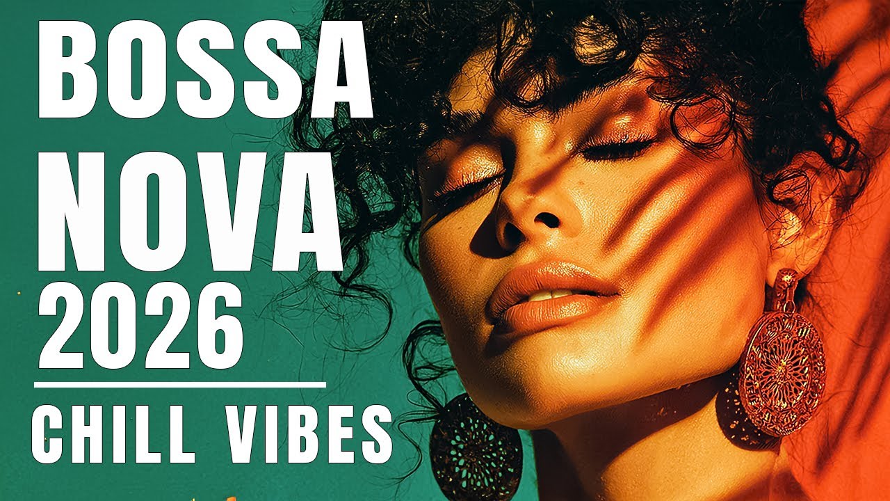 Top Bossa Nova Covers 2026 🌴 Bossa Nova Playlist For Morning Spring Chillouts | Bossa Nova Songs