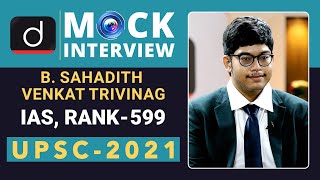 B.Sahadith Venkat Trivinag- 599, IAS - UPSC 2021| Mock Interview | Drishti IAS English