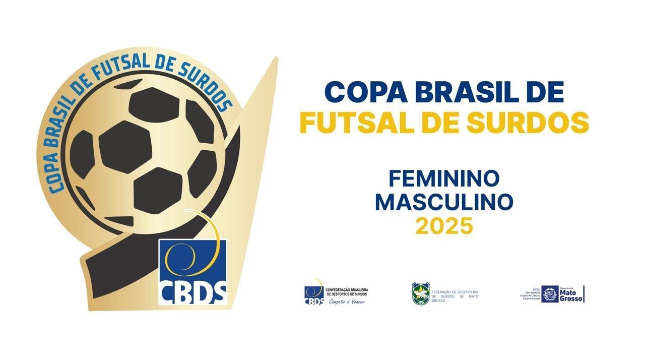 Copa Brasil de Futsal de Surdos 2025 - 26/09 - Ginasio fiotão