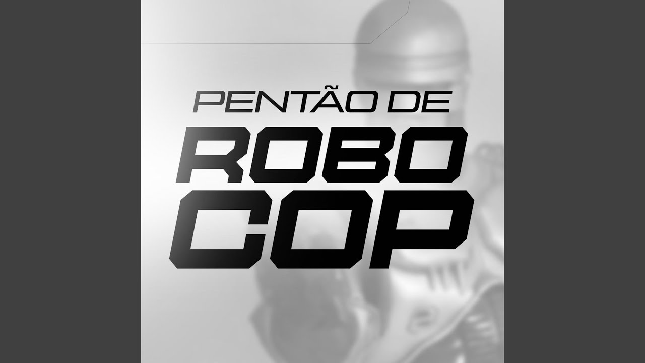 Pentão de Robocop