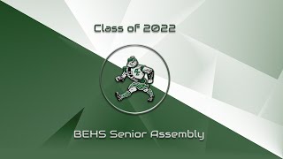 Bonny Eagle Class of 2022 | Senior Assembly