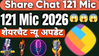 Sharechat 121 mic / sharechat 121 Mic / sharechat Mic lagaye / 2026 new video / Sharechat #happytech