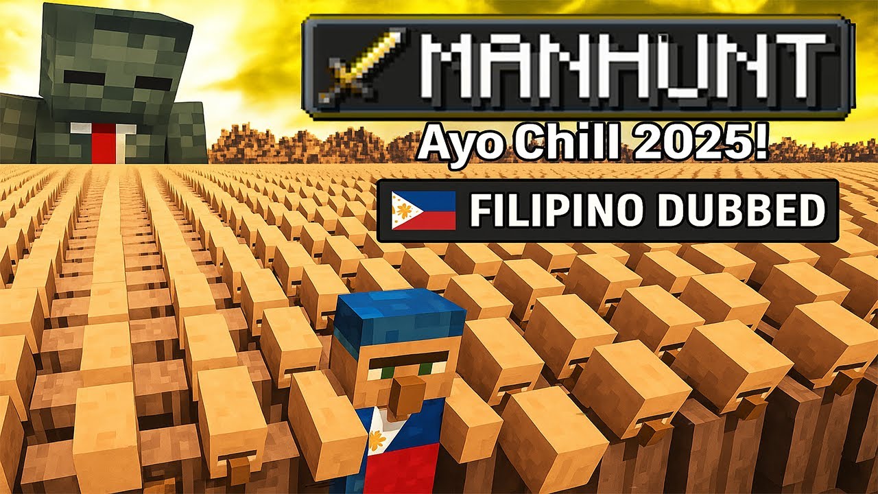 Grox's 1,000,000 VIllager Manhunt 2025 (🇵🇭 Filipino Dub)