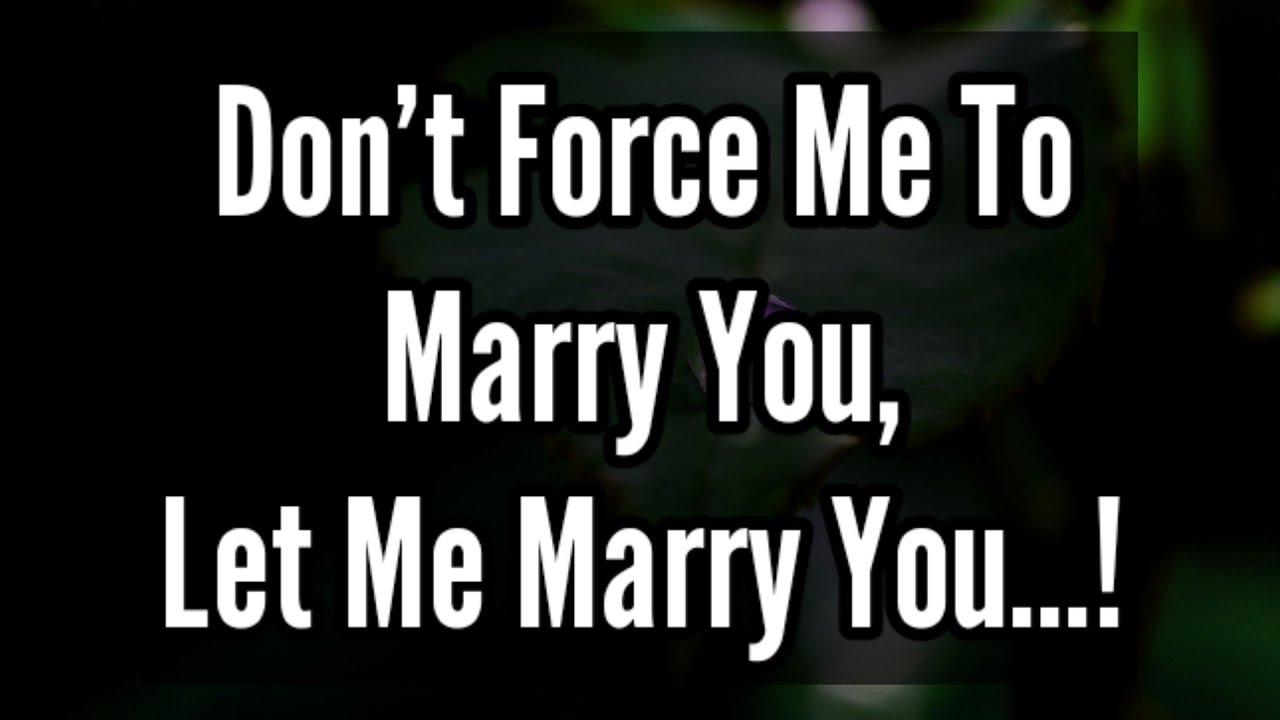 Dm to Df Love Letters 😵‍💫⚠️💌 || Don't Force Me To Marry You, Let Me Marry You...!💔😭 || #relationship