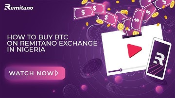 How To Buy BTC on Remitano in Africa