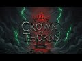 Crown Of Thorns Villain Song