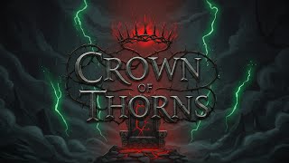 Crown Of Thorns [Villain Song]