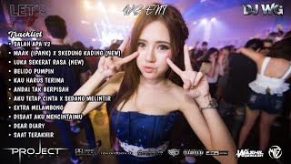 DJ WG • SALAH APA V2 X MAAK (IPANK) X SEKEDUNG KADING VIRAL | NEW HARD 2026