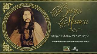 Barış Manço - Kâtip Arzuhalim Yaz Yâre Böyle (1971) REMASTERED