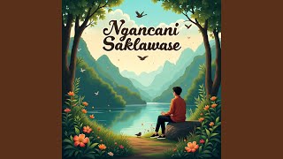 Ngancani Saklawase