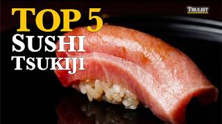 【Best Sushi】Vol.2 in Tokyo - Tsukiji &amp; Shintomicho | Top 5 Rankings Trulist Ep.10