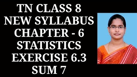 8th maths ch-6 Statistics Ex-6.3 (7th sum) | Samacheer One plus One channel