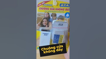 Chuông cửa không dây chống nước, xuyên tường siêu xa giá chỉ hơn 200K