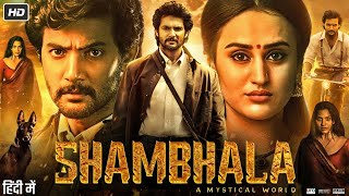 Shambhala  Movie In Hindi Dubbed  Aadi Saikumar  Swasika  Ravi Varma  Hd Reviews U0026 Facts
