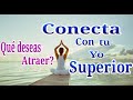 Meditación para conectar con tu YO SUPERIOR | Amanda Lis