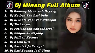 DJ MINANG TERBARU 2023 | DJ GAMANG MANARUAH SAYANG X KO DEN TAU DARI DULU VIRAL TIKTOK !