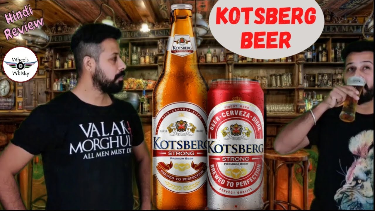 KOTSBERG BEER REVIEW KOTSBERG STRONG PREMIUM BEER HINDI REVIEW 