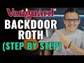 Backdoor Roth on Vanguard | Step By Step Tutorial W/ Form 8606