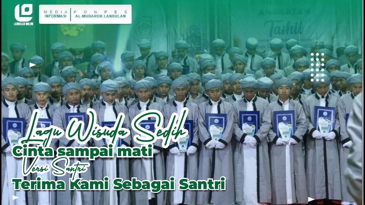 COVER CINTA SAMPAI MATI || VERSI SANTRI KELAS VI MD MIFTAHUL ULUM || PP AL-MUBAROK LANBULAN