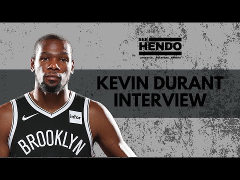 Kevin Durant talks Brooklyn Nets, Recovery, Gaming & Sneakers