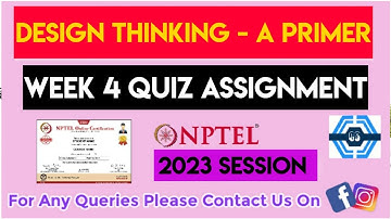 Design Thinking - A Primer Week 4 Quiz Assignment Solution | NPTEL 2023 | SWAYAM |