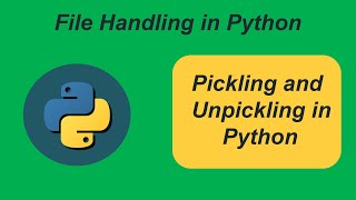 pickling and unpickling in python(  )