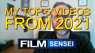 My Top 5 Most Watched Videos of 2021