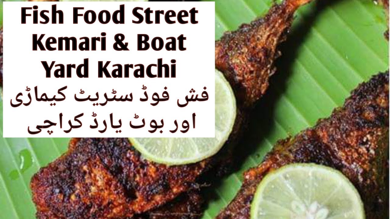 Kemari Fish Food Street and Boat Yard Karachi Pakistan