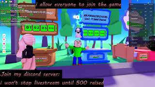 I Won't Stop Livestream Until I Get 500 Raised. (Roblox Pls Donate Game). Part 2