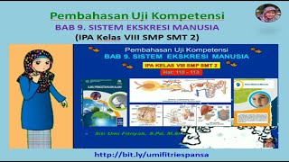 Pembahasan Uji Kompetensi Bab.9 Sistem Ekskresi Manusia (IPA kelas VIII SMP  SMT 2)