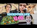 VLOG || LOCKDOWN LIFE!