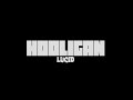 LUCID HOOLIGAN