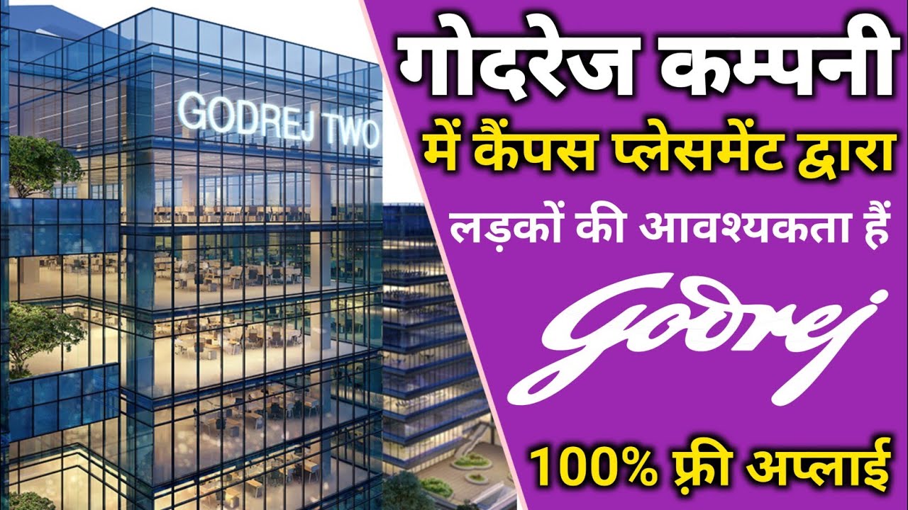 Godrej Job Vacancy Godrej Company Job 2024 YouTube