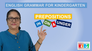 PREPOSITIONS | Position words | In, on & under | English Grammar for UKG