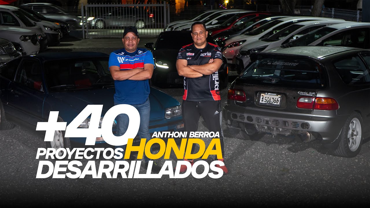 ⚠️ Desarrollador Honda Civic Más Proyectos de RD • K24 | B Series • Anthony Berroa ⚠️