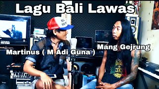Download Lagu Lagu Bali Lawas Martinus dan Mang Gejrung MP3