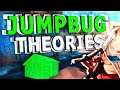 Absurd Jumpbug Theories That Should Be Taken With a Few Grains of Salt