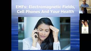 EMFs: Electromagnetic Fields, Cell Phones And Your Health