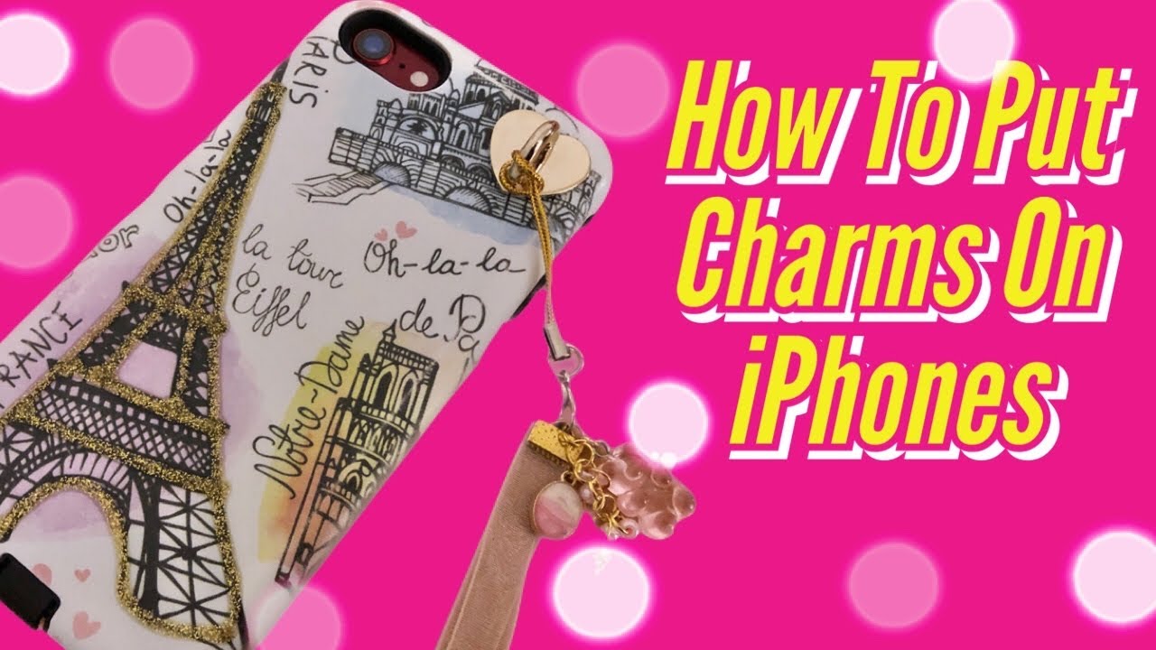 How To Put Charms On Your iPhone ~ Etsy Review ~ Charm Holders ~ StyleNStudy