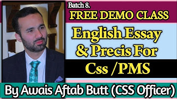 CSS English Essay and Precis I Tips and Tricks discussed in Batch 8 Orientation Class by Awais Aftab